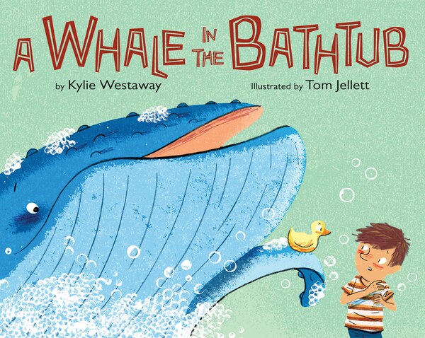 A Whale In The Bathtub by Kylie Westaway, Hardcover | Indigo Chapters