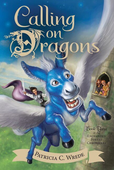 Calling on Dragons by Patricia C. Wrede, Paperback | Indigo Chapters