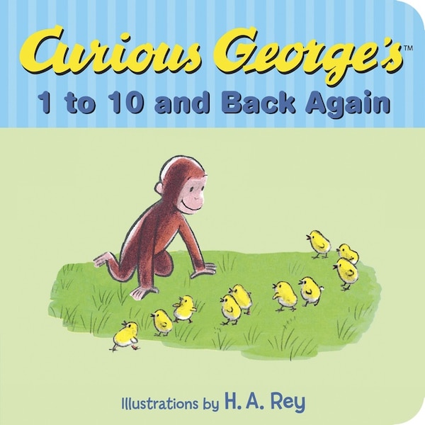 Curious George's 1 To 10 And Back Again by H. A. Rey, Board Book | Indigo Chapters