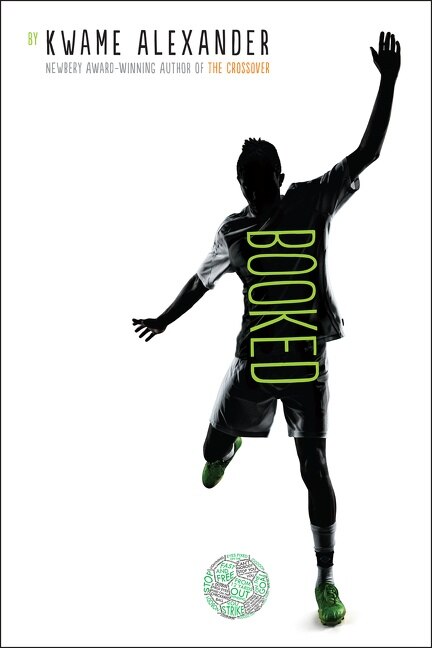 Booked by Kwame Alexander, Hardcover | Indigo Chapters