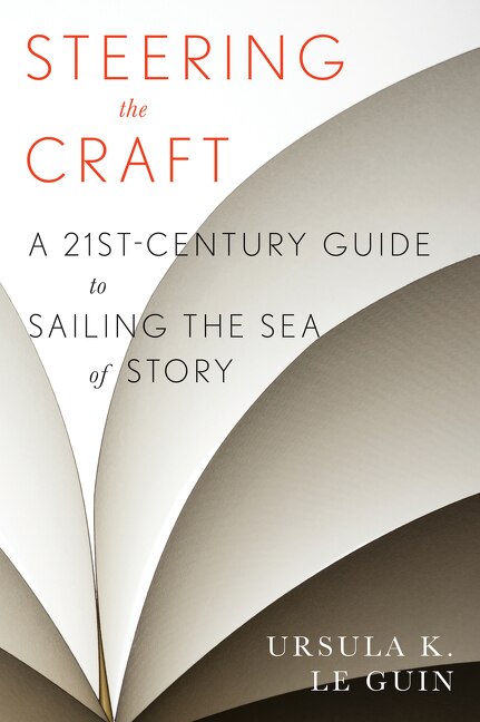 Steering the Craft by Ursula K. Le Guin, Paperback | Indigo Chapters