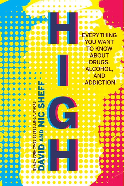 High by David Sheff, Hardcover | Indigo Chapters