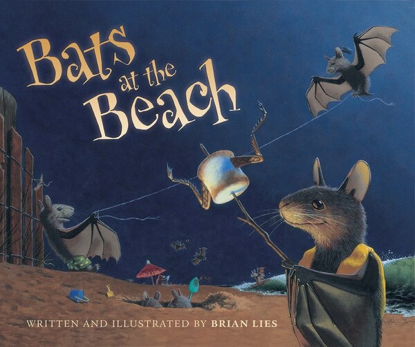 Bats At The Beach by Brian Lies, Paperback | Indigo Chapters