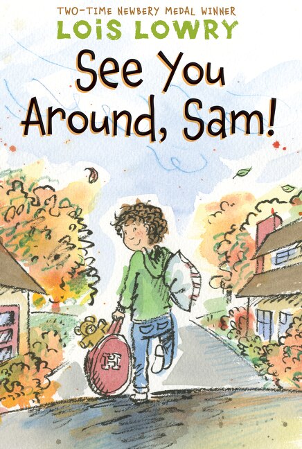 See You Around Sam by Lois Lowry, Paperback | Indigo Chapters