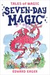 Seven-day Magic by Edward Eager, Paperback | Indigo Chapters