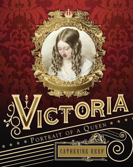 Victoria by Catherine Reef, Hardcover | Indigo Chapters