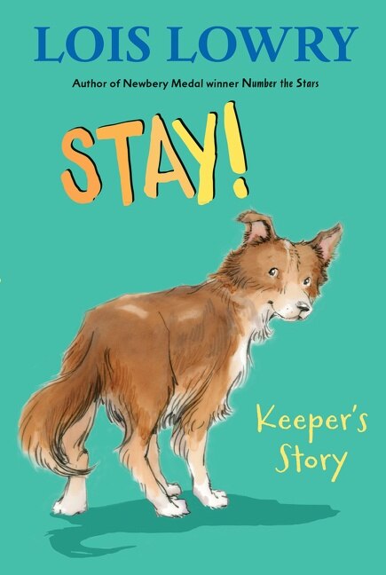 Stay by Lois Lowry, Paperback | Indigo Chapters