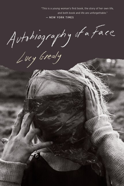 Autobiography Of A Face by Lucy Grealy, Paperback | Indigo Chapters