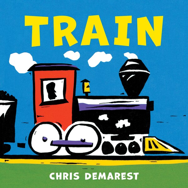 Train by Chris Demarest, Board Book | Indigo Chapters