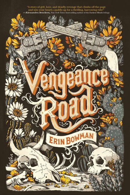 Vengeance Road by Erin Bowman, Paperback | Indigo Chapters