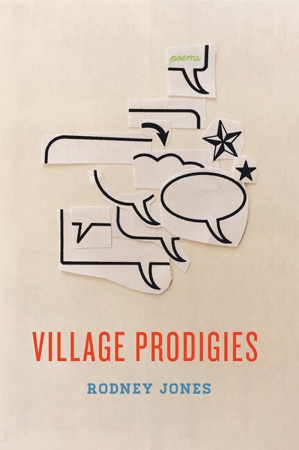 Village Prodigies by Rodney Jones, Paperback | Indigo Chapters
