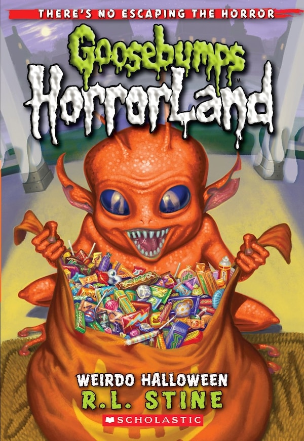 Weirdo Halloween (goosebumps Horrorland #16) by R. L. Stine, Paperback | Indigo Chapters