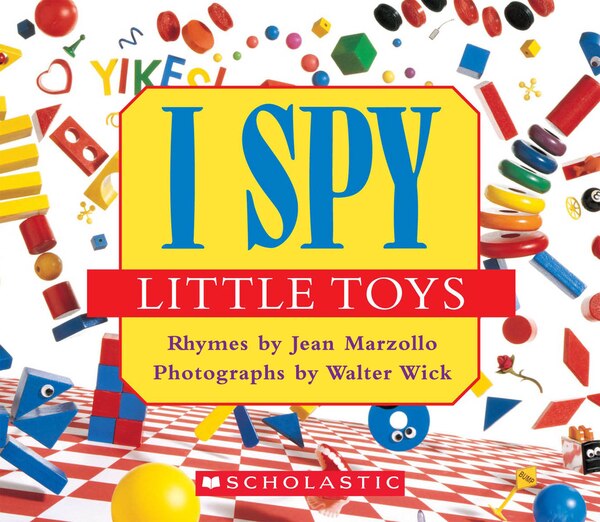 I Spy Little Toys by Jean Marzollo, Board Book | Indigo Chapters