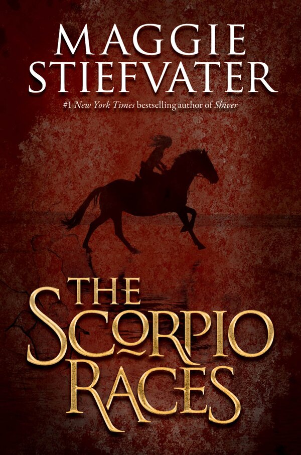 The Scorpio Races by Maggie Stiefvater, Hardcover | Indigo Chapters