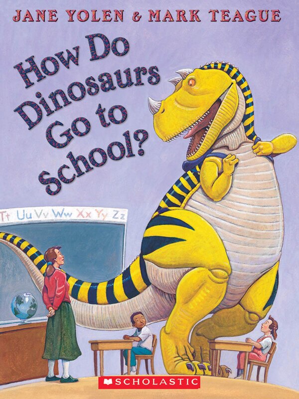 How Do Dinosaurs Go to School? by Jane Yolen, Boxed Set/Slip Case/Casebound | Indigo Chapters
