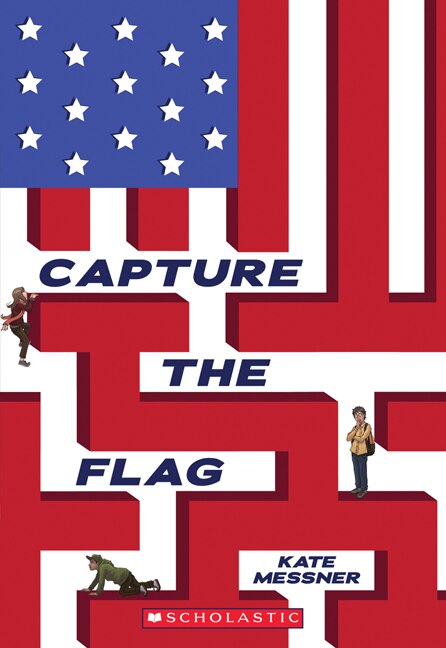 Capture the Flag by Kate Messner, Paperback | Indigo Chapters