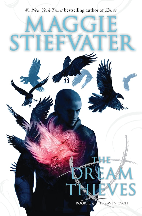 The Dream Thieves (The Raven Cycle Book 2) by Maggie Stiefvater, Paperback | Indigo Chapters