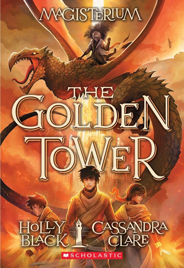The Golden Tower (Magisterium #5) by Holly Black, Paperback | Indigo Chapters