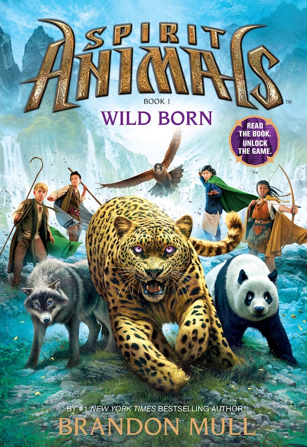 Wild Born (spirit Animals Book 1) by Brandon Mull, Hardcover | Indigo Chapters