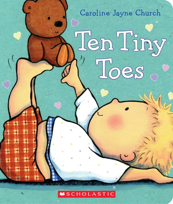 Ten Tiny Toes by Caroline Jayne Church, Board Book | Indigo Chapters