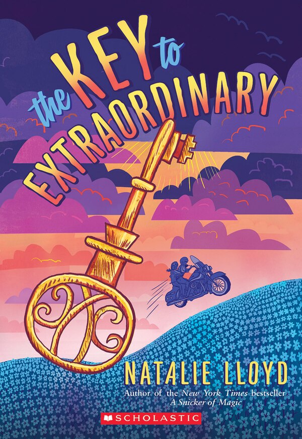 The Key to Extraordinary by Natalie Lloyd, Paperback | Indigo Chapters