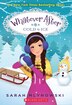 Cold As Ice (Whatever After #6) by Sarah Mlynowski, Paperback | Indigo Chapters