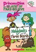 Moldylocks and the Three Beards: A Branches Book (Princess Pink and the Land of Fake-Believe #1) by Noah Z. Jones, Paperback | Indigo Chapters