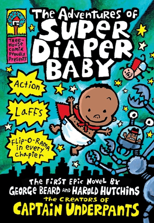 The Adventures of Super Diaper Baby: A Graphic Novel (Super Diaper Baby #1): From the Creator of Captain Underpants by Dav Pilkey, Hardcover