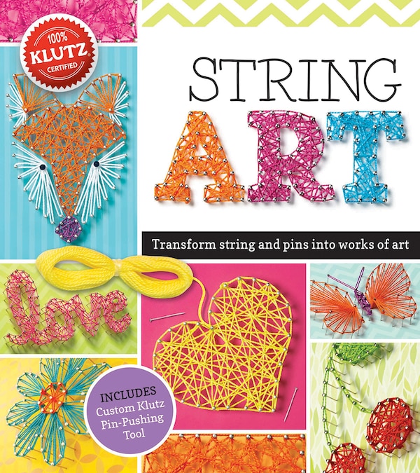 String Art by Editors of Klutz, Hardcover | Indigo Chapters