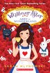 Abby in Wonderland (Whatever After Special Edition) by Sarah Mlynowski, Paperback | Indigo Chapters