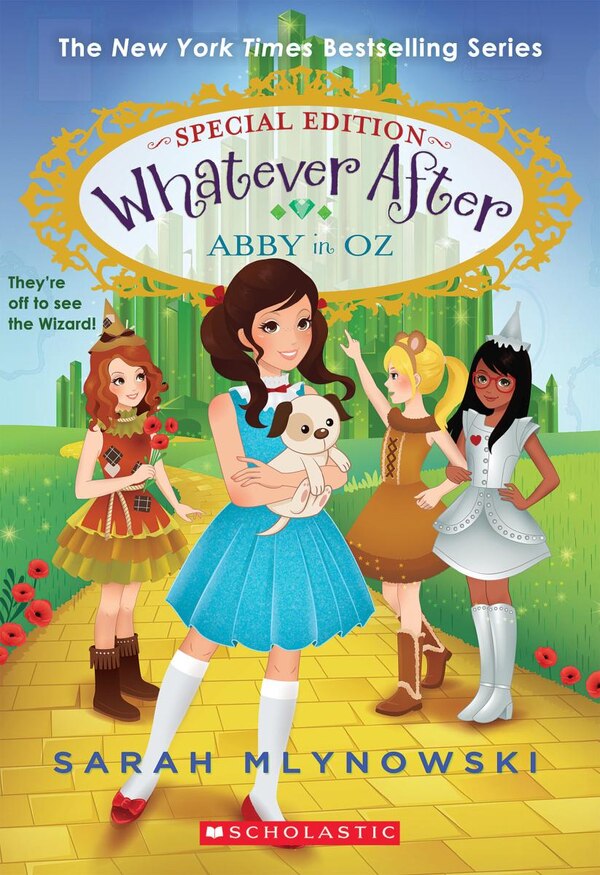 Abby in Oz (Whatever After Special Edition #2) by Sarah Mlynowski, Paperback | Indigo Chapters