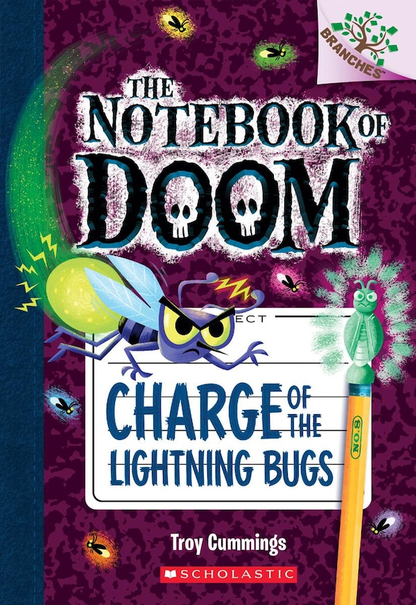 Charge Of The Lightning Bugs: A Branches Book (the Notebook Of Doom #8) by Troy Cummings, Paperback | Indigo Chapters
