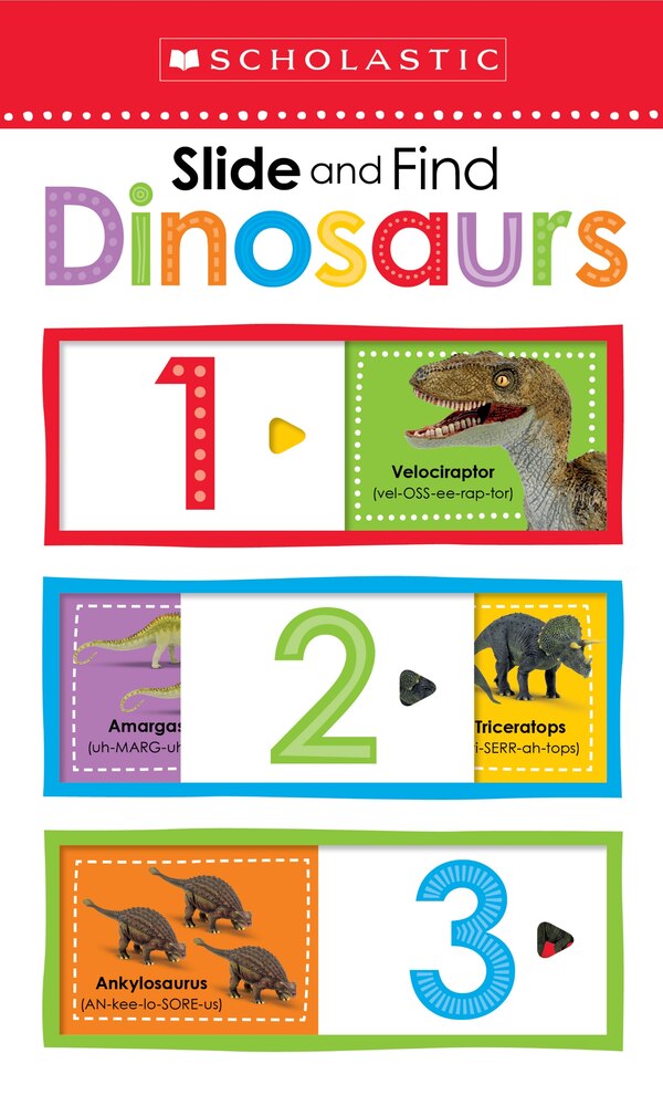 Dinosaurs 123: Scholastic Early Learners (slide And Find), Board Book | Indigo Chapters