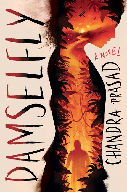 Damselfly by Chandra Prasad, Hardcover | Indigo Chapters