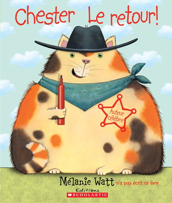 Chester Le retour by Mélanie Watt, Paperback | Indigo Chapters