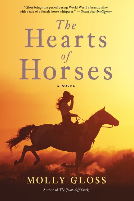 The Hearts Of Horses by Molly Gloss, Paperback | Indigo Chapters