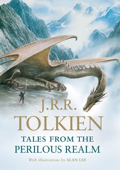 Tales From The Perilous Realm by J R R Tolkien, Hardcover | Indigo Chapters