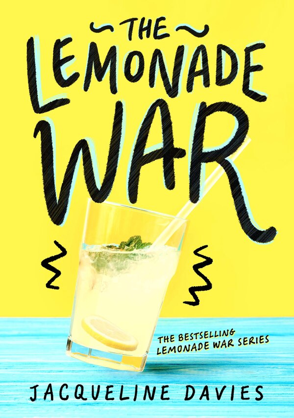 The Lemonade War by Jacqueline Davies, Paperback | Indigo Chapters