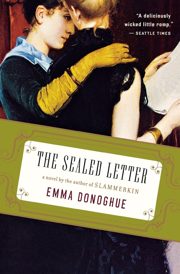 Sealed Letter by Emma Donoghue, Paperback | Indigo Chapters