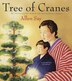 Tree of Cranes by Allen Say, Paperback | Indigo Chapters