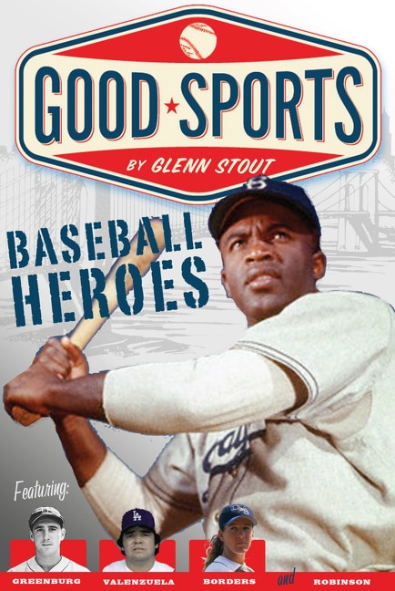 Baseball Heroes by Glenn Stout, Paperback | Indigo Chapters