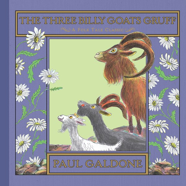 The Three Billy Goats Gruff by Paul Galdone, Hardcover | Indigo Chapters