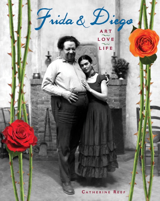 Frida & Diego by Catherine Reef, Hardcover | Indigo Chapters