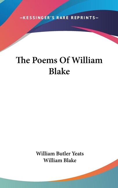 The Poems Of William Blake, Hardcover | Indigo Chapters