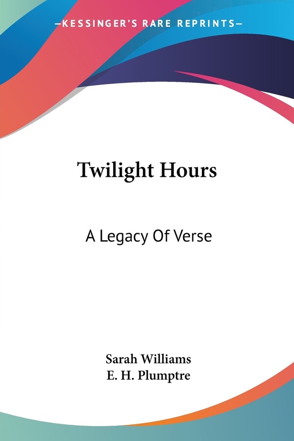 Twilight Hours by Sarah Williams, Paperback | Indigo Chapters