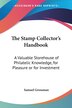 The Stamp Collector's Handbook by Samuel Grossman, Paperback | Indigo Chapters