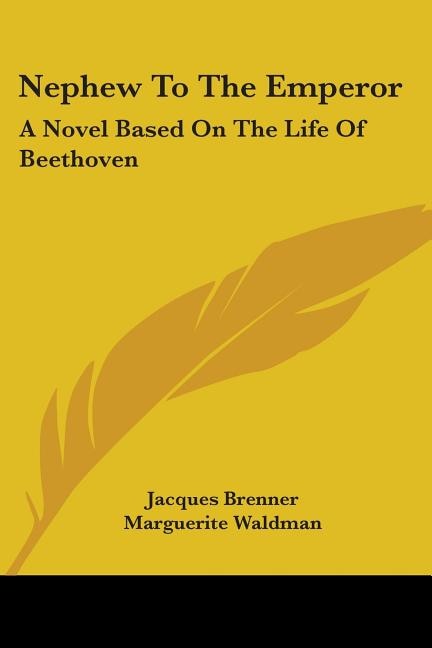Nephew to the Emperor by Jacques Brenner, Paperback | Indigo Chapters