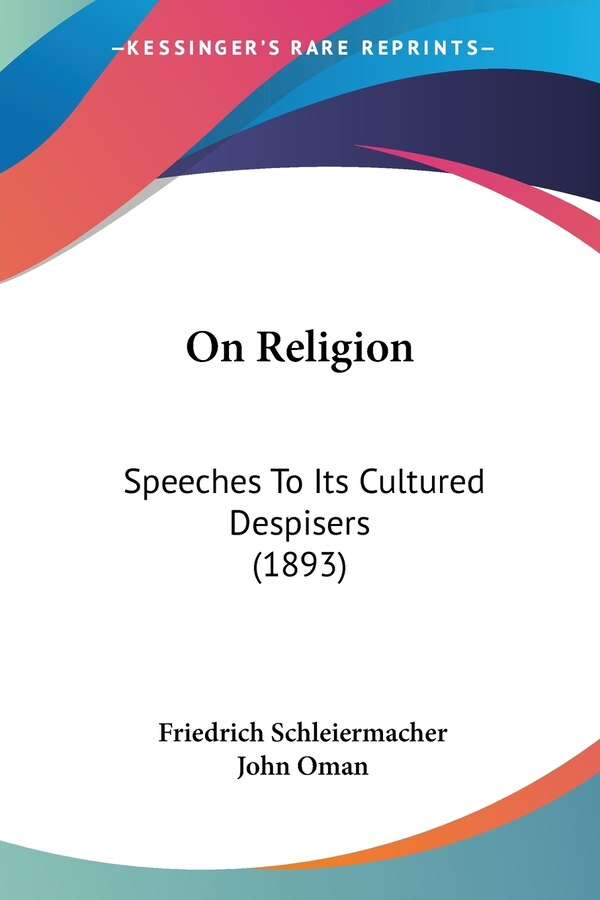 On Religion by Friedrich Schleiermacher, Paperback | Indigo Chapters