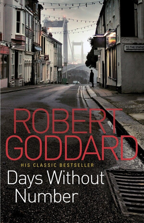 Days Without Number by Robert Goddard, Paperback | Indigo Chapters