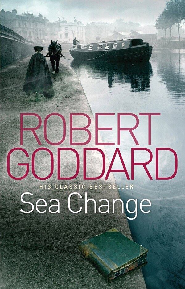 Sea Change by Robert Goddard, Paperback | Indigo Chapters